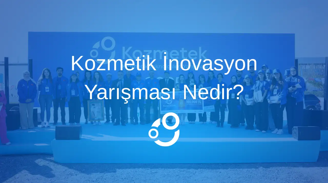 Kozmetik inovasyon yarışması - Kozmetek